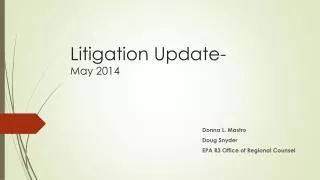 Litigation Update- May 2014