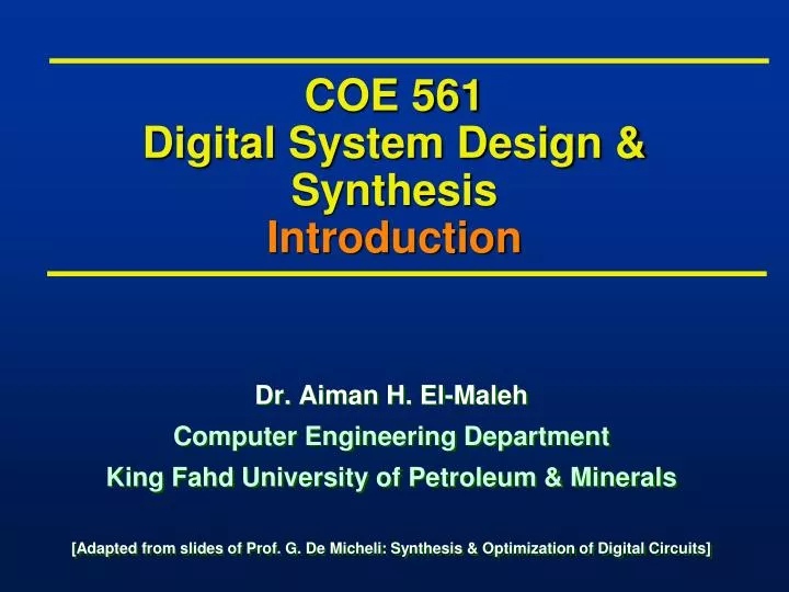 coe 561 digital system design synthesis introduction