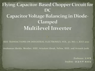 Flying-Capacitor-Based Chopper Circuit for DC Capacitor Voltage Balancing in Diode-Clamped Multilevel Inverter