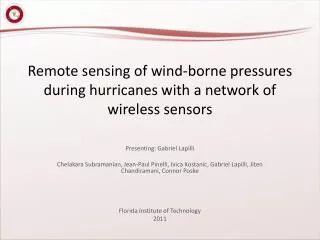 Remote sensing of wind-borne pressures during hurricanes with a network of wireless sensors