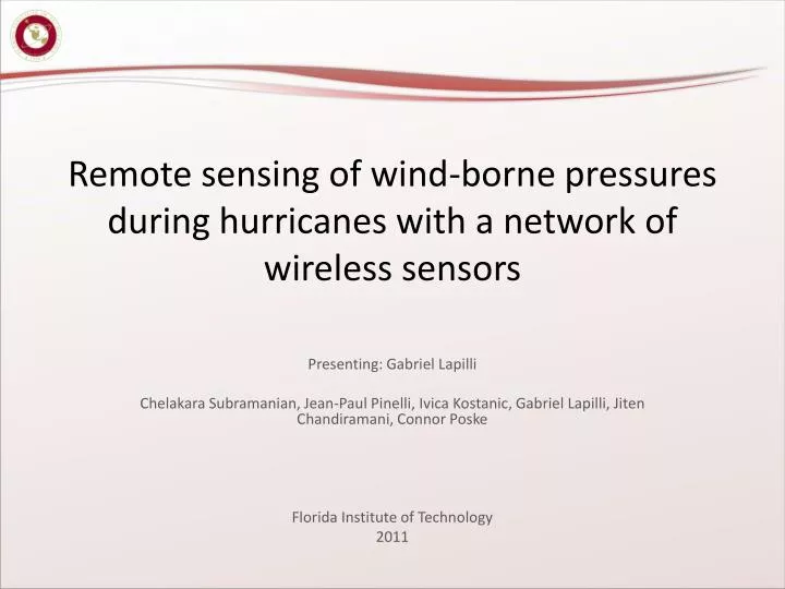 remote sensing of wind borne pressures during hurricanes with a network of wireless sensors