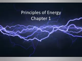 Principles of Energy Chapter 1