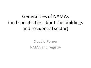 Generalities of NAMAs (and specificities about the buildings and residential sector)