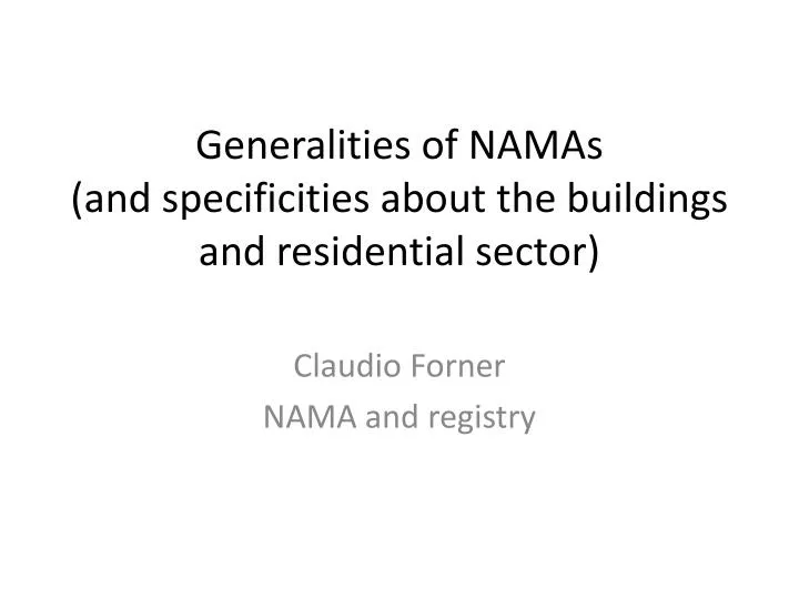 generalities of namas and specificities about the buildings and residential sector