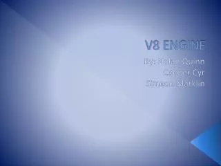 V8 ENGINE