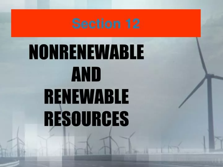 nonrenewable and renewable resources