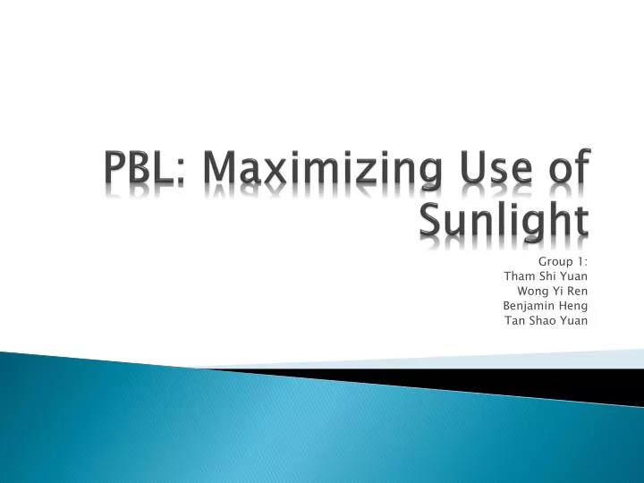 pbl maximizing use of sunlight