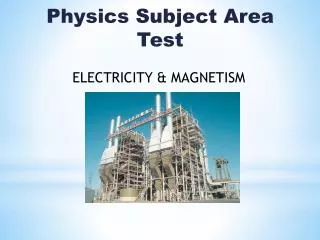 Physics Subject Area Test