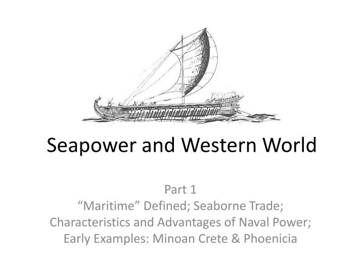 seapower and western world