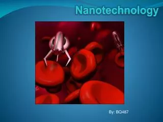 Nanotechnology