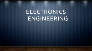ELECTRONICS ENGINEERING