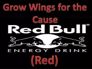 Grow Wings for the Cause
