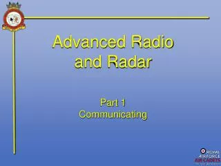 Advanced Radio and Radar