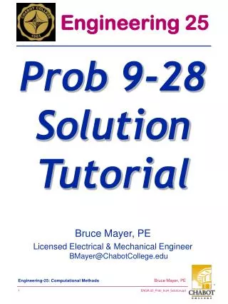 Bruce Mayer, PE Licensed Electrical &amp; Mechanical Engineer BMayer@ChabotCollege.edu