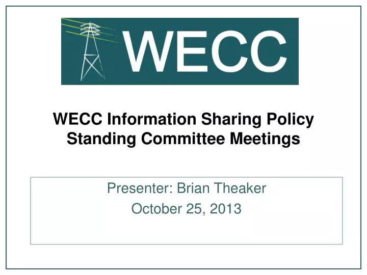 wecc information sharing policy standing committee meetings