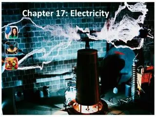 Chapter 17: Electricity