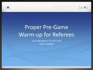 Proper Pre-Game Warm-up for Referees