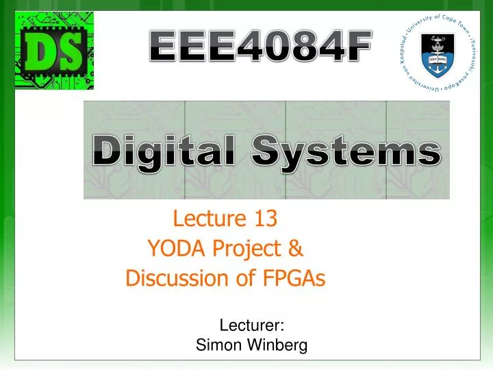 lecture 13 yoda project discussion of fpgas
