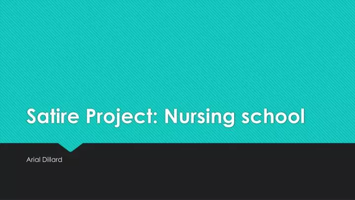 satire project nursing school