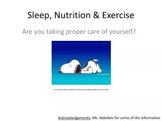 Sleep, Nutrition &amp; Exercise