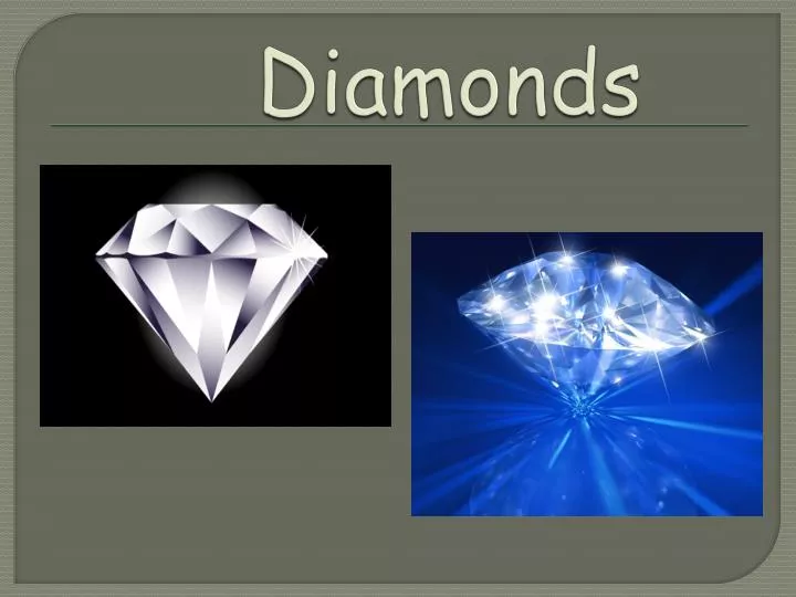 diamonds