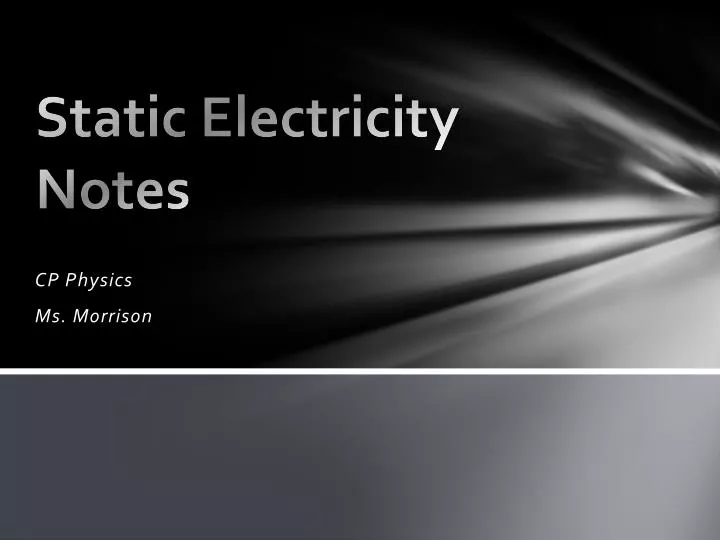 static electricity notes