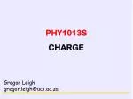 PHY1013S CHARGE - slide 1