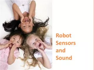 Robot Sensors and Sound