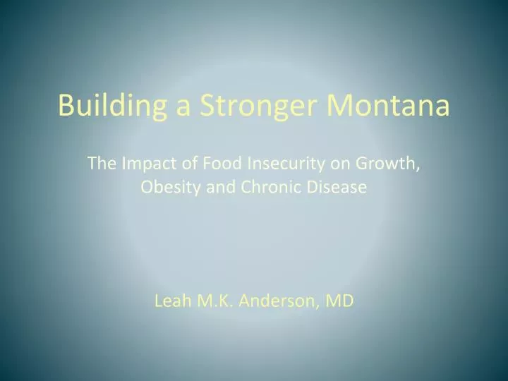 building a stronger montana