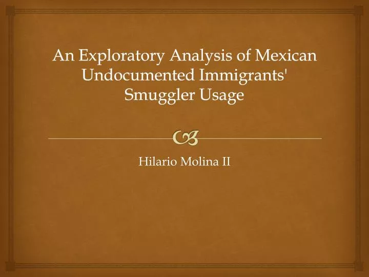 an exploratory analysis of mexican undocumented immigrants smuggler usage