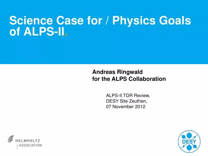 science case for physics goals of alps ii