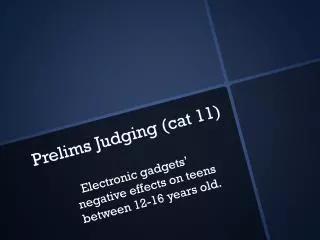 Prelims Judging (cat 11)