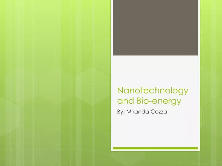 nanotechnology and bio energy