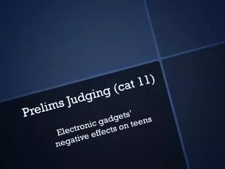 Prelims Judging (cat 11)