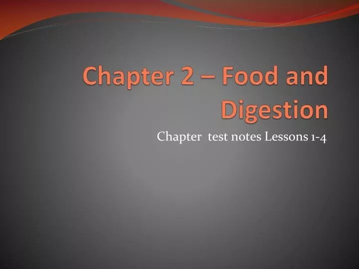 chapter 2 food and digestion