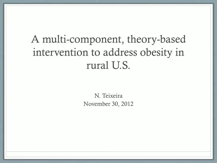 a multi component theory based intervention to address obesity in rural u s