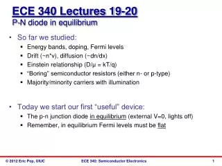 ECE 340 Lectures 19-20 P-N diode in equilibrium