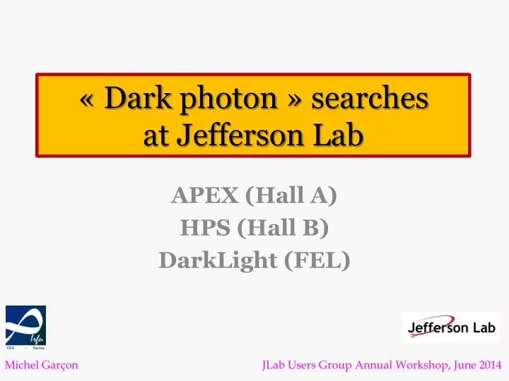 d ark photon searches at jefferson lab