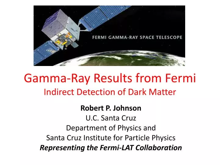 gamma ray results from fermi indirect detection of dark matter