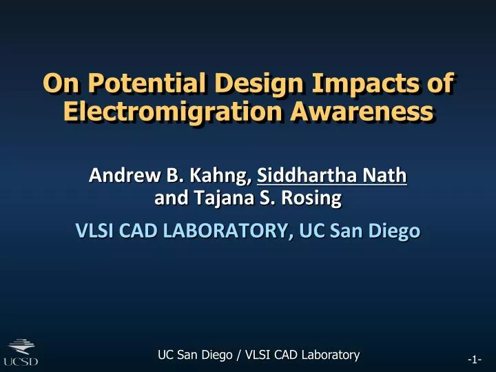 on potential design impacts of electromigration awareness