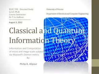 Classical a nd Quantum Informatio n Theory