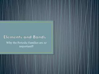 Elements and Bonds