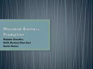 Microbial Biomass Production