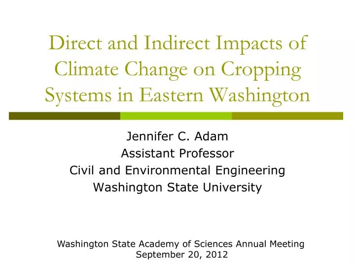 direct and indirect impacts of climate change on cropping systems in eastern washington