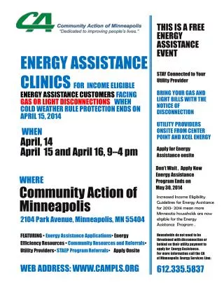 Energy Assistance Clinics for income eligible Energy Assistance customers facing Gas or Light disconnections when