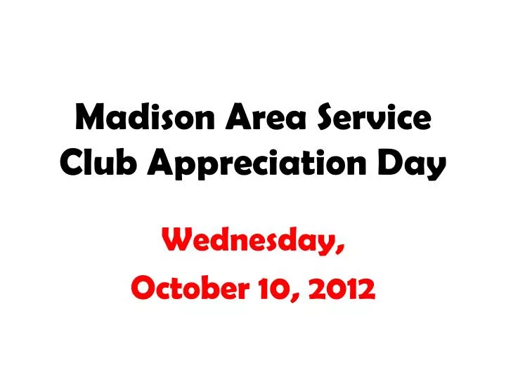 madison area service club appreciation day