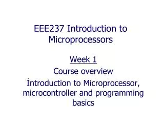 EEE237 Introduction to Microprocessors