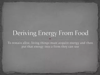 deriving energy from food