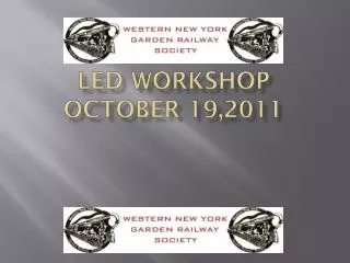 LED Workshop October 19,2011