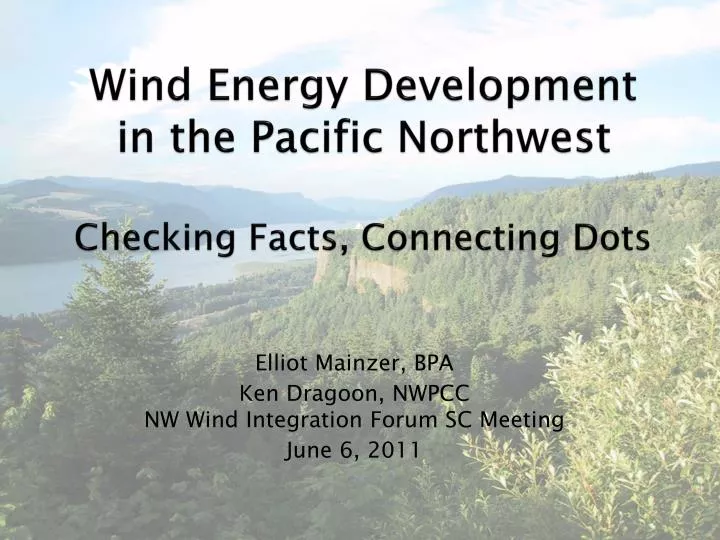 wind energy development in the pacific northwest checking facts connecting dots
